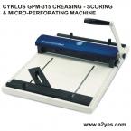  CYKLOS GPM-315 CREASING AND MICRO PERFORATION MACHINE 